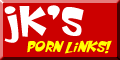 JK's Free Teen Porn